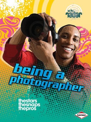 cover image of Being a Photographer